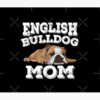 flat750x075f pad750x1000f8f8f8.u2 19 - English Bulldog Merch
